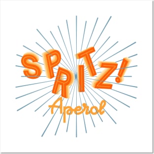 Spritz orange Posters and Art